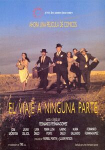 دانلود فیلم El viaje a ninguna parte 1986371740-545012792