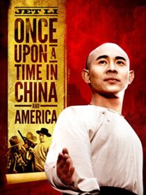 دانلود فیلم Once Upon a Time in China and America 1997375667-1094111805