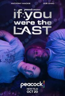دانلود فیلم If You Were the Last 2023379299-147284148