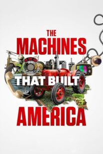 دانلود سریال The Machines That Built America378782-970252367