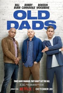 دانلود فیلم Old Dads 2023379309-1114753024