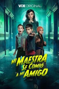 دانلود فیلم My Teacher Ate My Friend 2023380297-1949469261