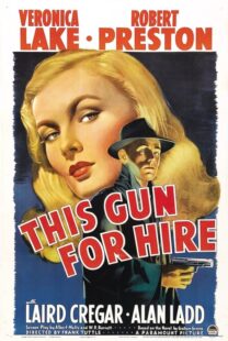 دانلود فیلم This Gun for Hire 1942380755-2099438969