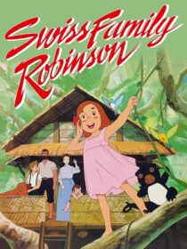 دانلود انیمه Swiss Family Robinson380451-854868286