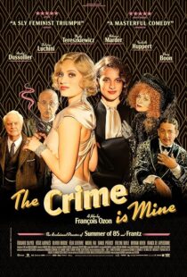دانلود فیلم The Crime Is Mine 2023382445-1825773601