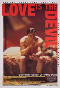 دانلود فیلم Love Is the Devil: Study for a Portrait of Francis Bacon 1998382902-1431692014