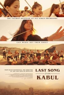 دانلود فیلم Last Song from Kabul 2023384212-399662450