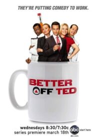 دانلود سریال Better Off Ted389309-106413555