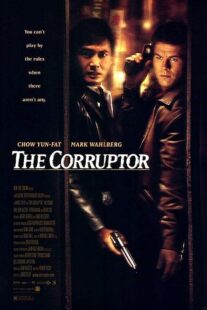 دانلود فیلم The Corruptor 1999392231-305038751