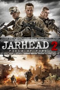 دانلود فیلم Jarhead 2: Field of Fire 2014392355-233366147