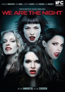 دانلود فیلم We Are the Night 2010395304-1224915942