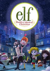 دانلود انیمیشن Elf: Buddy’s Musical Christmas 2014397891-1911679557