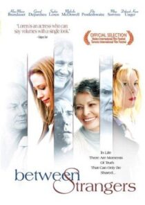 دانلود فیلم Between Strangers 2002399550-2096710609