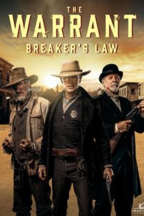دانلود فیلم The Warrant: Breaker’s Law 2023399880-447677902
