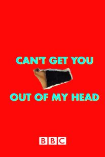 دانلود سریال Can’t Get You Out of My Head400629-1075005577