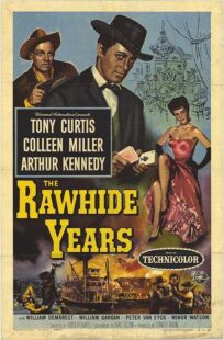 دانلود فیلم The Rawhide Years 1956401510-1373912975