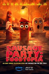 دانلود انیمیشن Sausage Party: Foodtopia404211-317257989