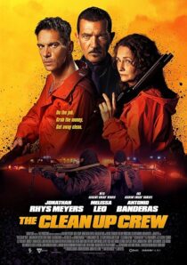 دانلود فیلم The Clean Up Crew 2024407747-285237971