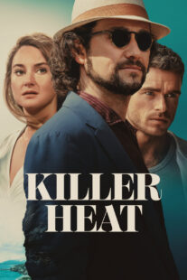 دانلود فیلم Killer Heat 2024410773-1682563385