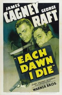 دانلود فیلم Each Dawn I Die 1939411853-1830009435