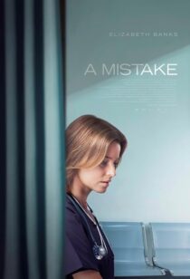 دانلود فیلم A Mistake 2024414932-353929726