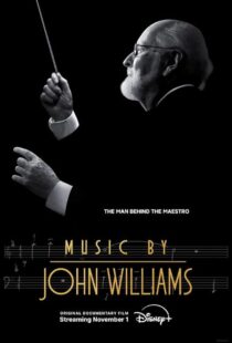 دانلود مستند Music by John Williams 2024415627-1263797798