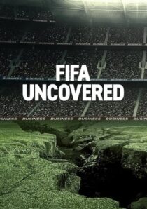 دانلود سریال FIFA Uncovered415717-1973014885