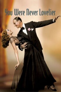 دانلود فیلم You Were Never Lovelier 1942413141-261071559