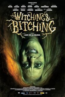 دانلود فیلم Witching and Bitching 2013420600-754362467