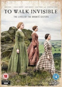 دانلود فیلم To Walk Invisible: The Brontë Sisters 2016420071-2115784988