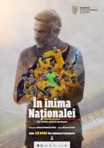 دانلود مستند In Inima Nationalei 2024421391-793841299