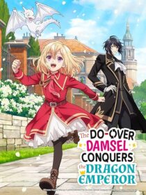دانلود انیمه The Do-Over Damsel Conquers the Dragon Emperor419167-1566951735