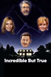 دانلود فیلم Incredible But True 2022421841-604851919