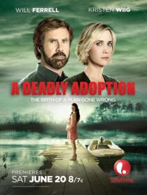 دانلود فیلم A Deadly Adoption 2015424888-381255473