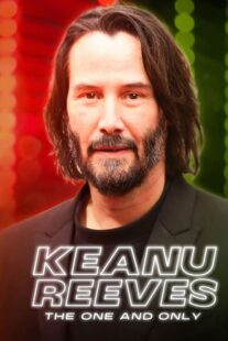 دانلود مستند Keanu Reeves: The One and Only 2024422496-1560754230
