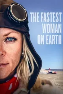دانلود فیلم The Fastest Woman on Earth 2022422712-653374775