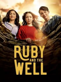 دانلود سریال Ruby and the Well425466-400786998