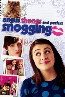 دانلود فیلم Angus, Thongs and Perfect Snogging 2008425311-23502048