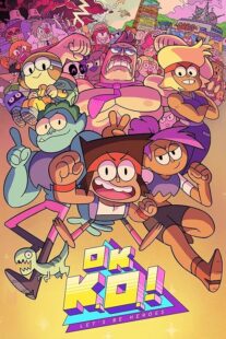 دانلود انیمیشن OK K.O.! Let’s Be Heroes426964-904055191