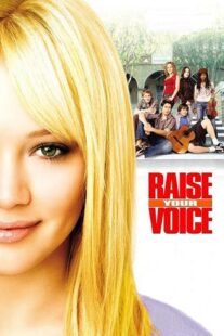 دانلود فیلم Raise Your Voice 2004426265-356904555