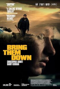 دانلود فیلم Bring Them Down 2024427621-842889661