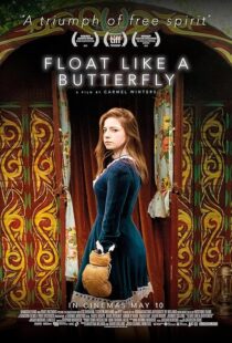 دانلود فیلم Float Like a Butterfly 2018427695-820573856