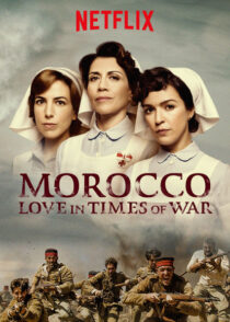 دانلود سریال Morocco: Love in Times of War427162-157949142