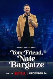 دانلود فیلم Your Friend, Nate Bargatze 2024429256-1477746364