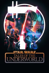 دانلود انیمیشن Star Wars: Tales of the Underworld430898-1353745038