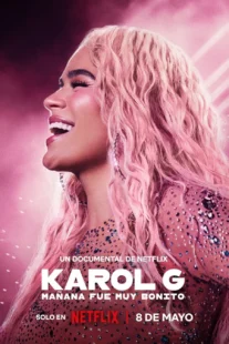 دانلود مستند Karol G: Tomorrow Was Beautiful 2025432511-497379918