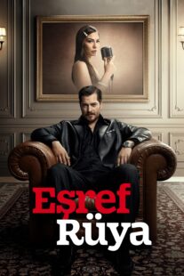 دانلود سریال Eşref Rüya431774-1455422766