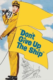 دانلود فیلم Don’t Give Up the Ship 1959430946-1910292849