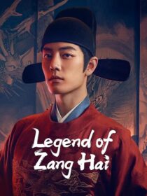 دانلود سریال Legend of Zang Hai434100-1103411773