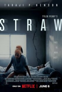 دانلود فیلم Straw 2025433773-1575623780